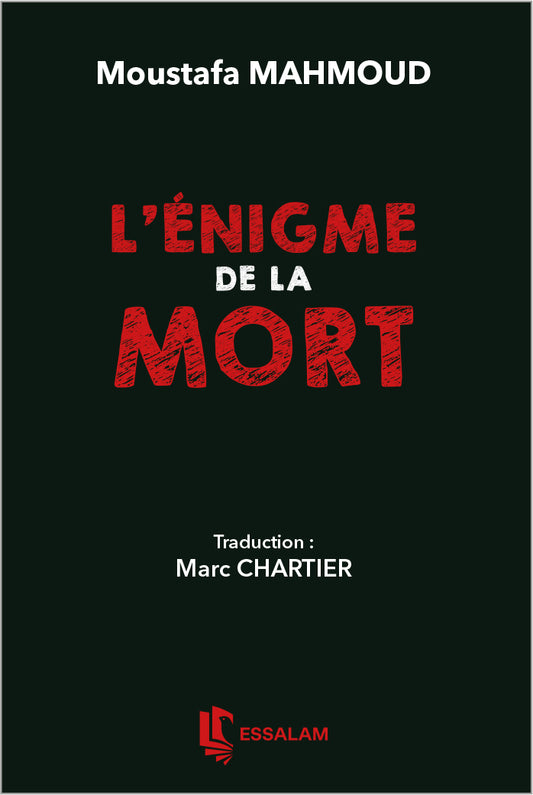 L'énigme de la Mort