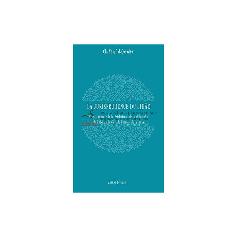 La jurisprudence du jihâd, de Cheikh Yusuf Al-Qaradawi