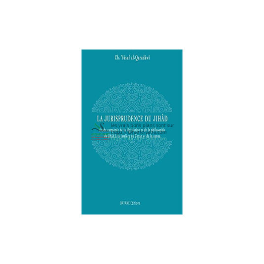 La jurisprudence du jihâd, de Cheikh Yusuf Al-Qaradawi