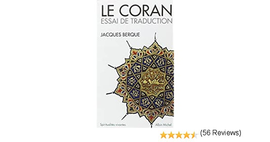 Le Coran : Essai de traduction de Jacques Berque