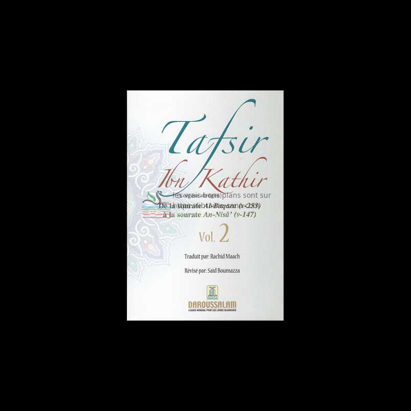 Tafsir Ibn Kathir - Volume 02 (Editions 2010) (LIVRE ÉPUISÉ)