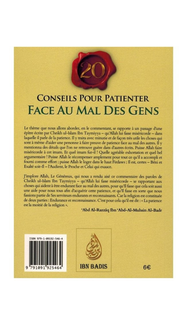 20 Conseils pour patienter face au mal des Gens , de Ibn Taymiyya, Commentaire Abd Ar-Razzâq Al-Badr, Bilingue (Français-Arabe)