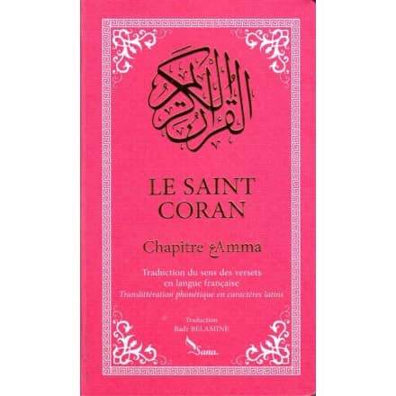 Le Saint Coran Chapitre 'Amma (Français- Arabe- Phonétique), Format de Poche (Rose)