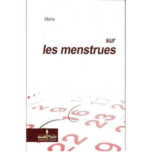 60 Interrogations sur les Menstrues, de Mohammed Ibn saleh Al-'Othaymine (Édition revue et corrigée - Format de poche)