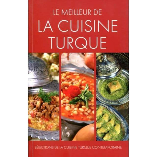 Le Meilleur de la Cuisine Turque