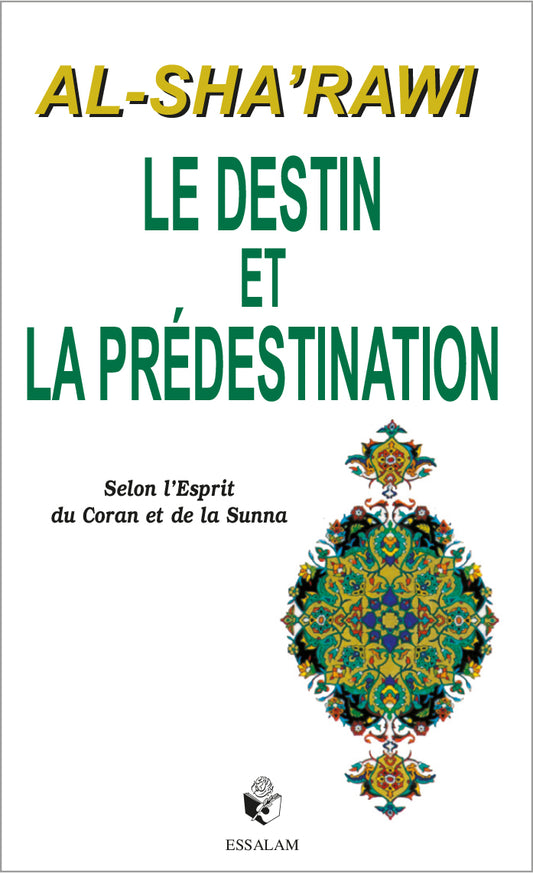 Le destin et la prédestination