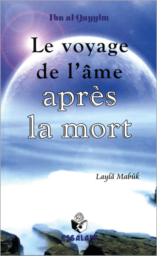 Le voyage de l'âme après la mort