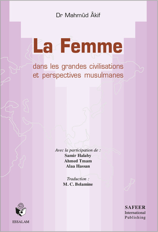 La femme dans les grandes civilisations