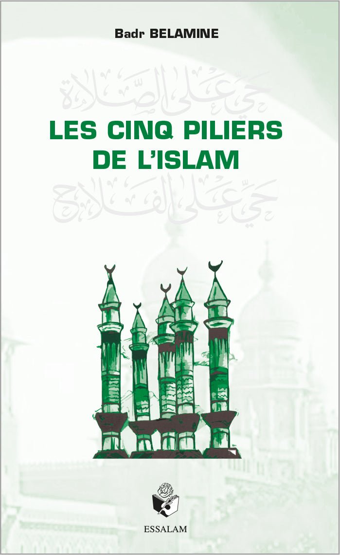 Les cinq piliers de l'Islam