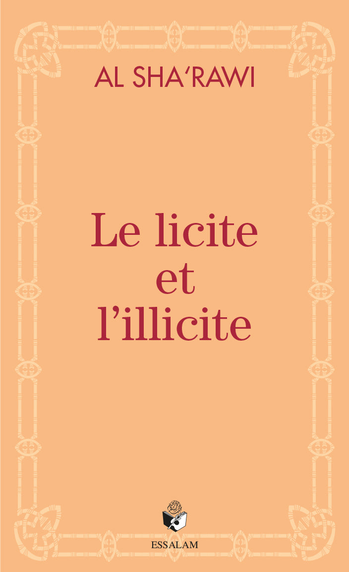 Le licite et l'illicite