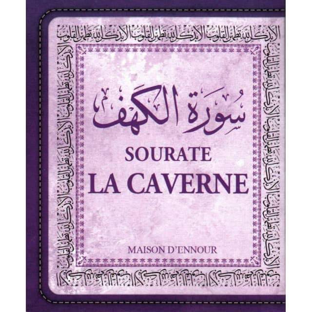 Sourate la Caverne (Arabe- Français- Phonétique) - سورة الكهف