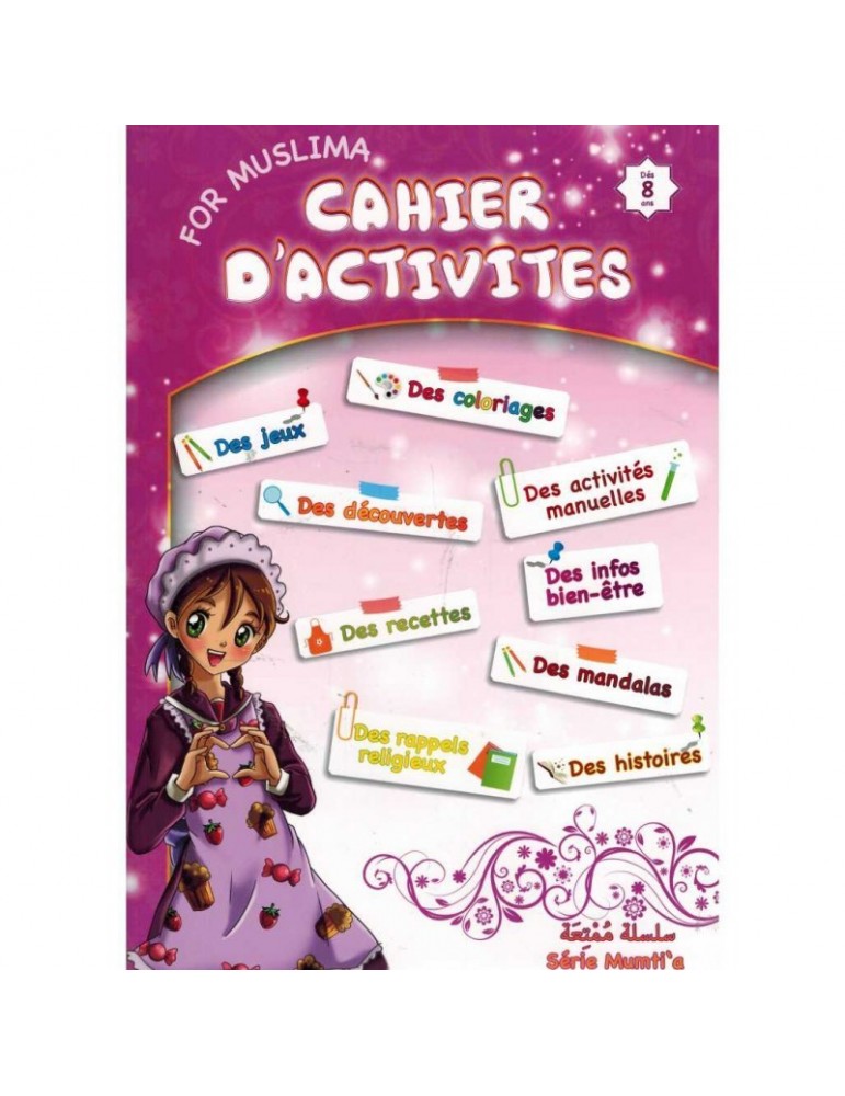 Cahier d'activités for muslima (Dès 8 ans)