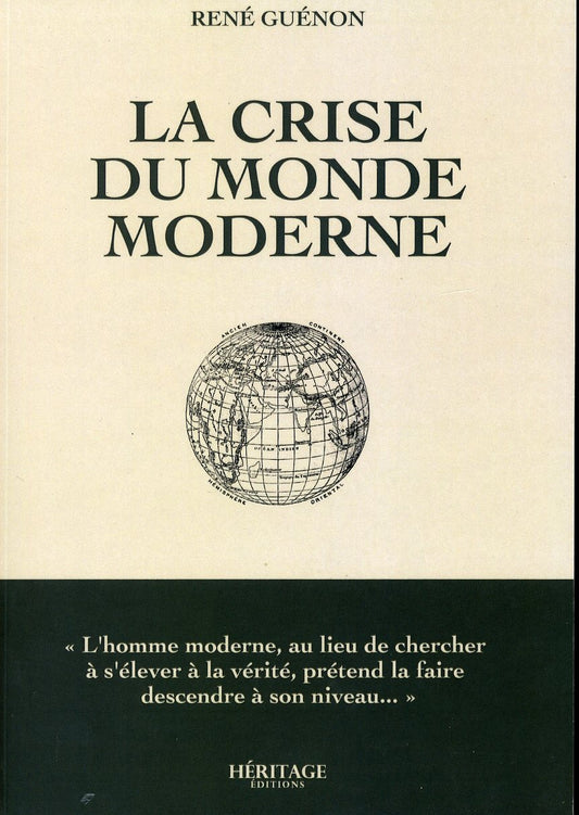 La crise du monde moderne