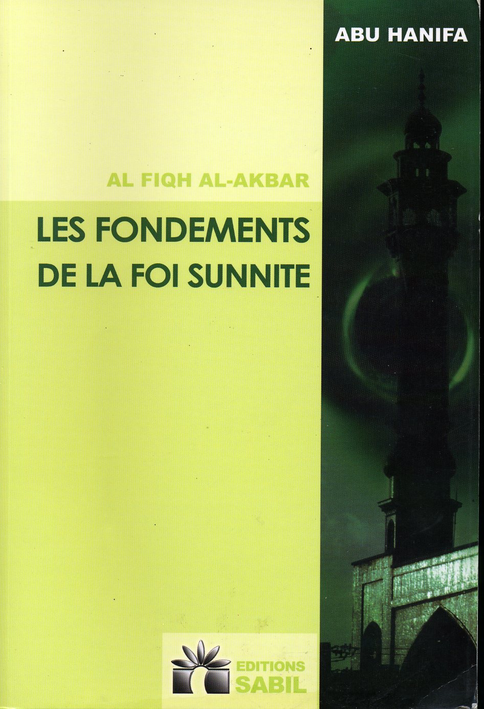 Les fondements de la foi sunnite