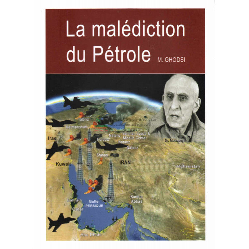 La malédiction du pétrole, de Mojtaba Ghodsi