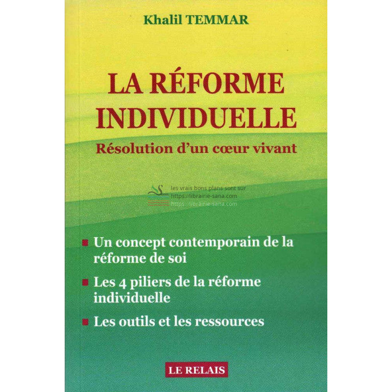 La réforme individuelle : Résolution d'un cœur vivant, de Khalil Temmar