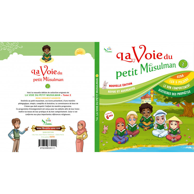 La voie du petit Musulman (2), Nouvelle édition revue et augmentée