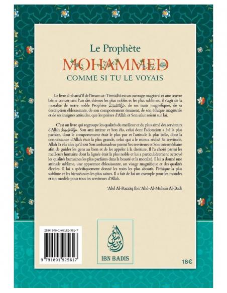 Le Prophète Mohammed comme si tu le voyais, de At-Tirmidhi, Commenté par Abd ar-Razzaq Al-BADR