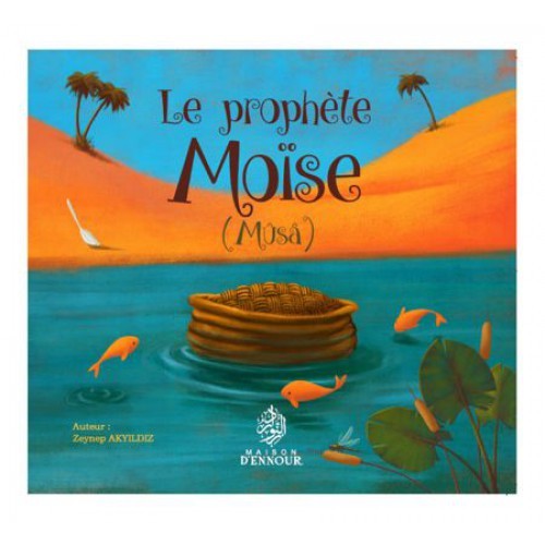 Le prophète Moïse (Mûsâ)