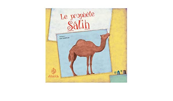 Le prophète Sâlih