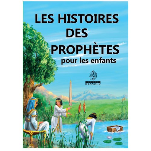 Les histoires des prophètes pour les enfants