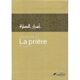 Les secrets de la prière, de Ibn Al-Qayyim (2ème édition)