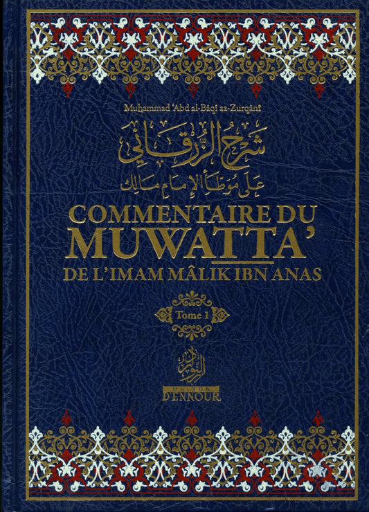 Commentaire du Muwatta' de l'imam Malik ibn anas