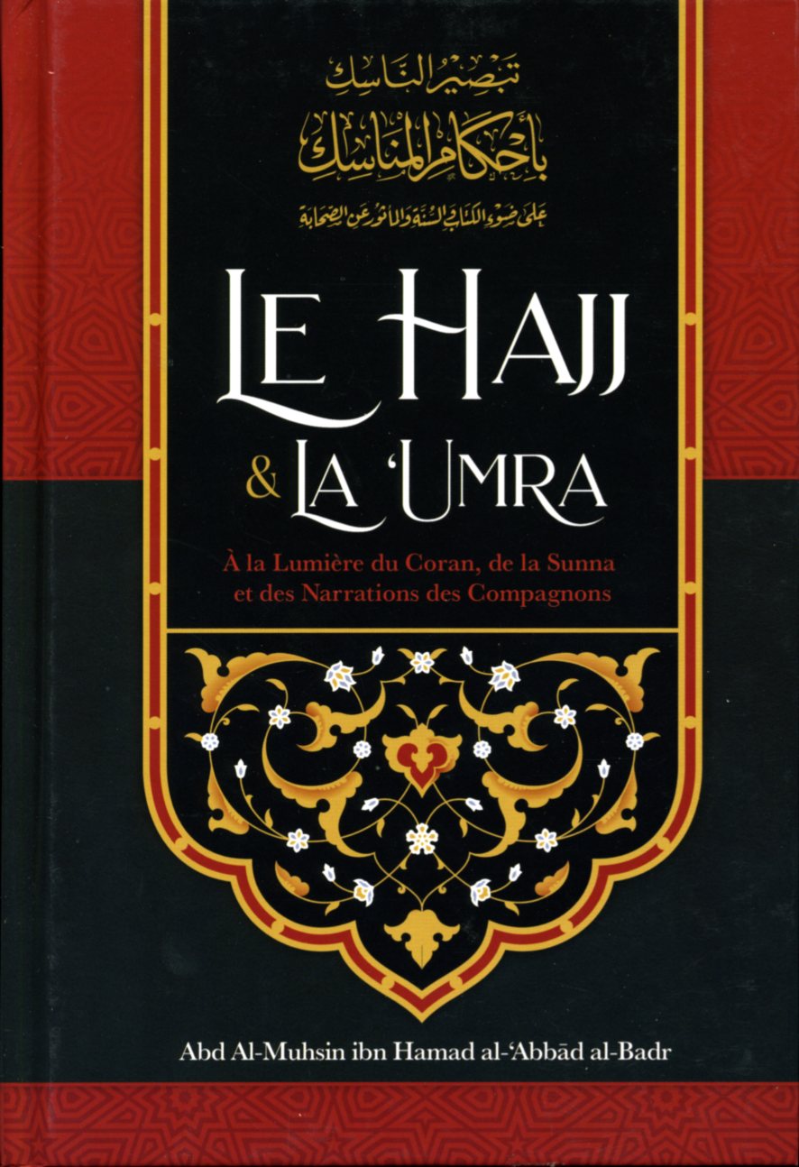 Le Hajj& la 'Umra