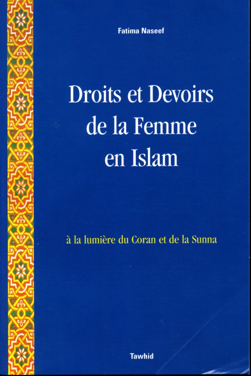 Droits et Devoirs de la femme en Islam