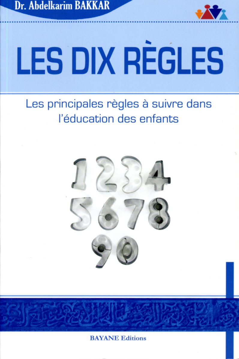 Les Dix règles