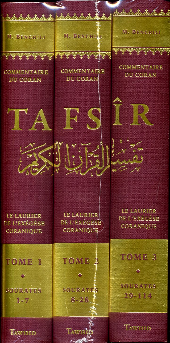 Tafsir Commentaire du Coran (3 tomes)