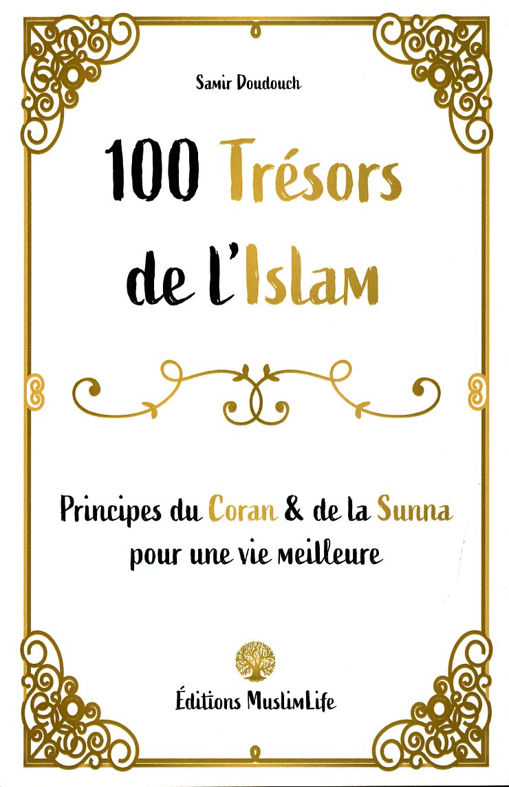 100 trésors de l'Islam