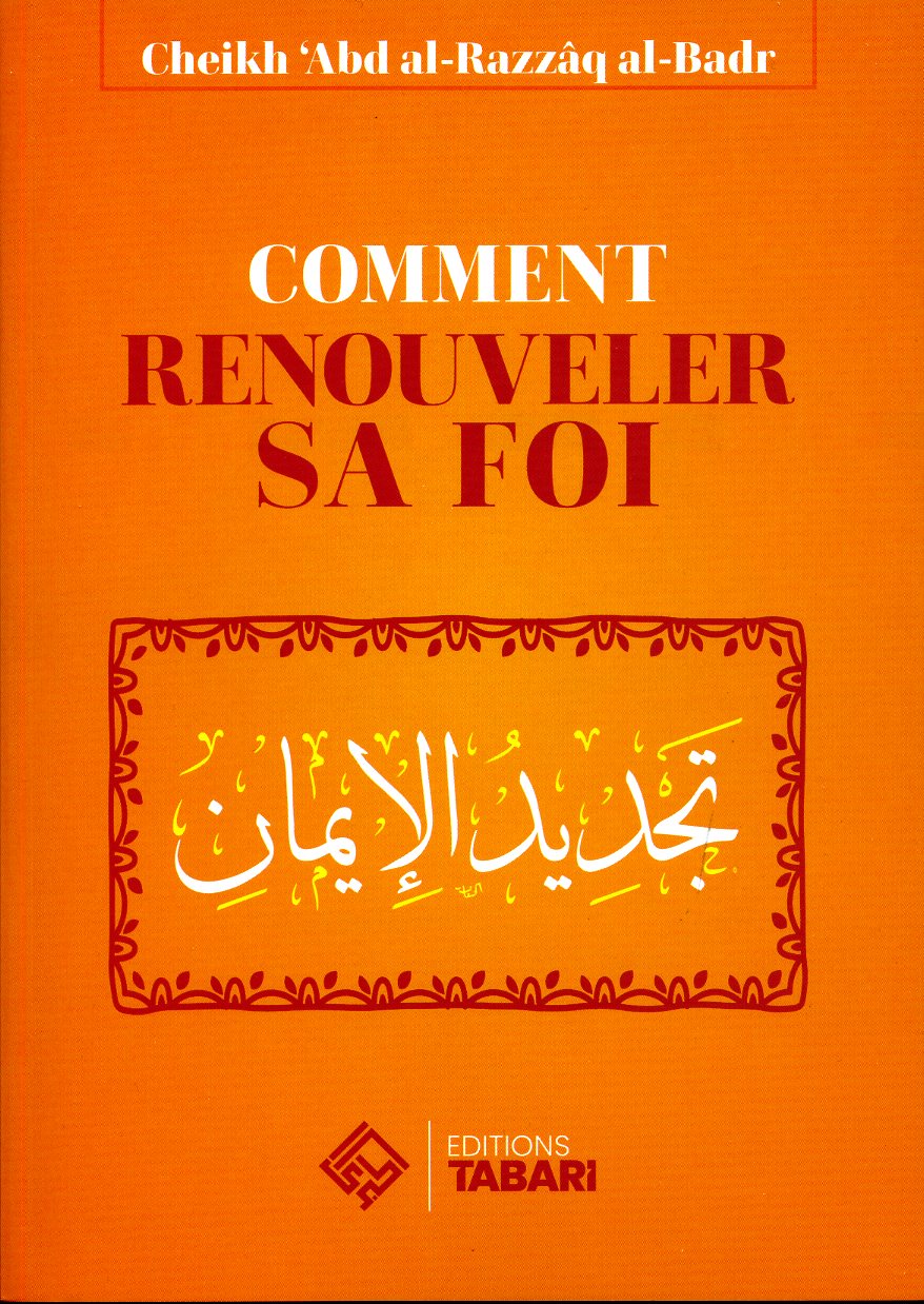 Comment renouveler sa foi