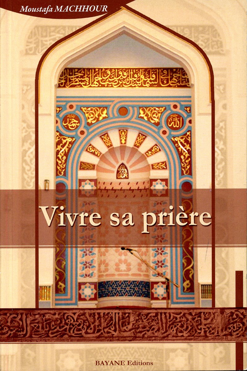 Vivre sa prière