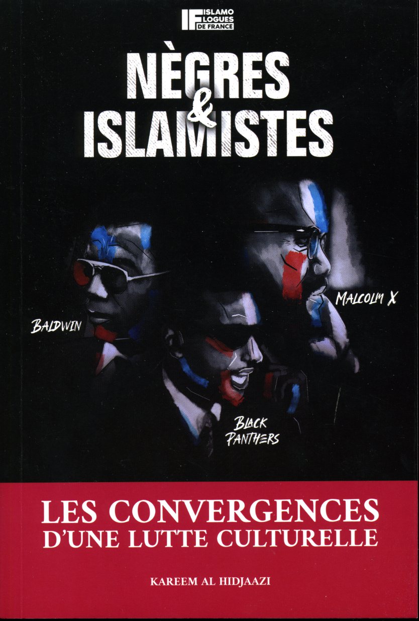 Nègres & Islamistes