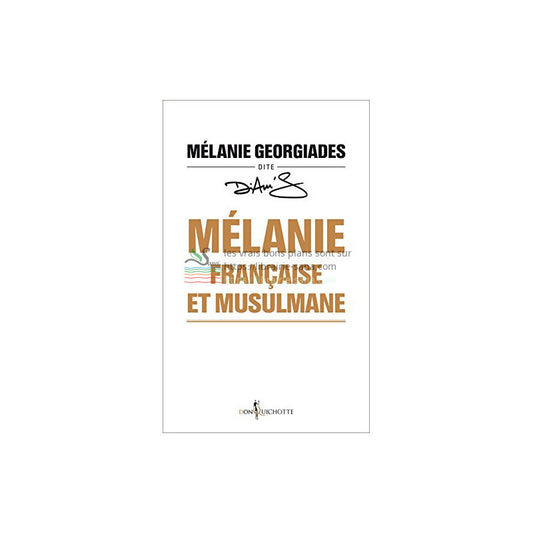 Mélanie, française et musulmane,(format poche) de Mélanie Georgiades dite Diam's