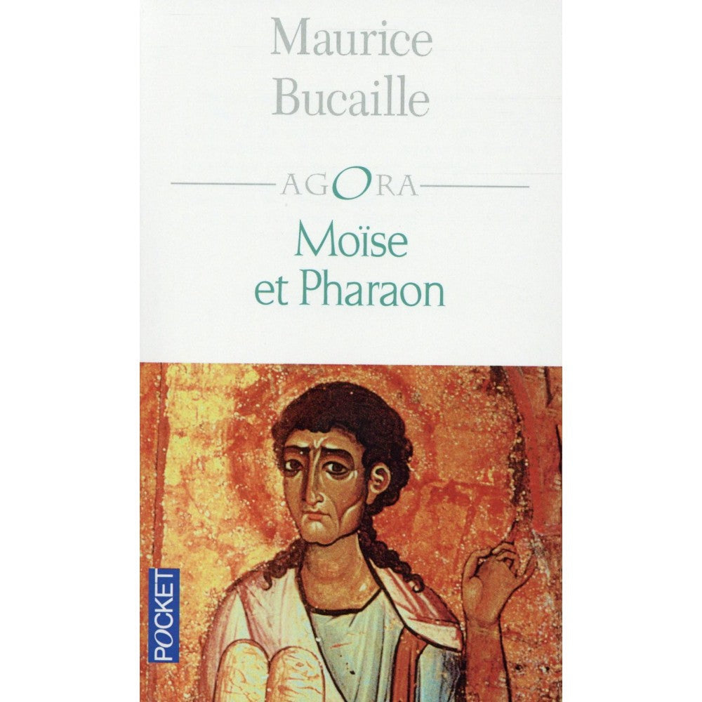 Moïse et Pharaon, de Maurice Bucaille (Format de Poche)