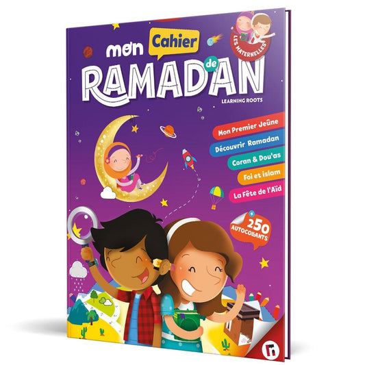 Mon cahier de Ramadan ( Pour les maternelles +4 ans)