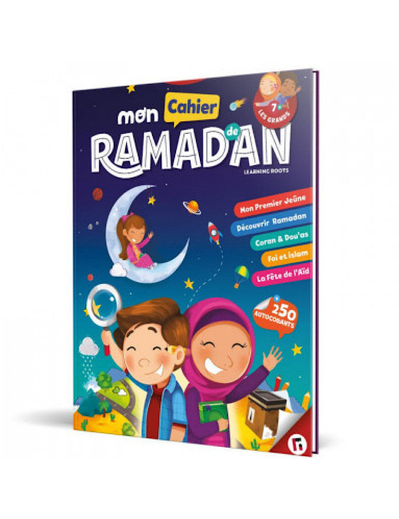 Mon cahier de Ramadan ( Pour les grands +7 ans)