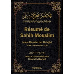 Résumé de sahih Mouslim, avec le commentaire de l'imam En-Nawawi, Bilingue (FR- AR)- مختصر صحيح مسلم مع شرح الإمام النووي