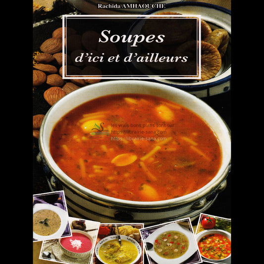 Soupes d'ici et d'ailleurs