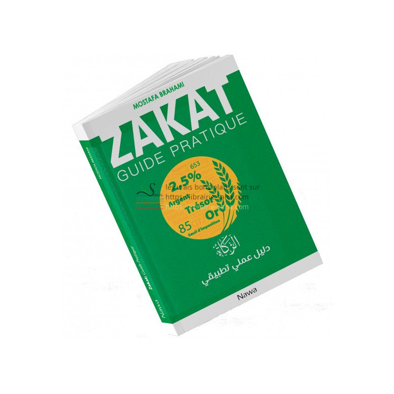 Zakât: Guide Pratique d'apres Mostafa Brahami